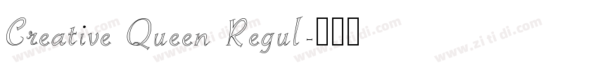 Creative Queen Regul字体转换
